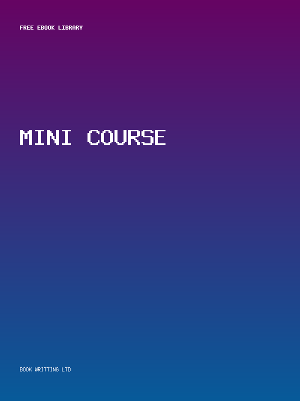 Mini Course