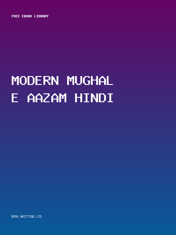 Modern Mughal E Aazam Hindi