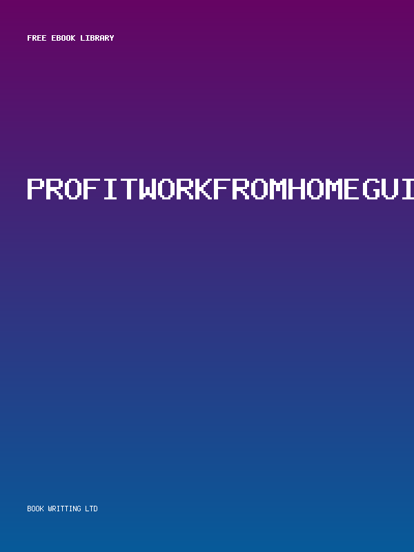 Profitworkfromhomeguide