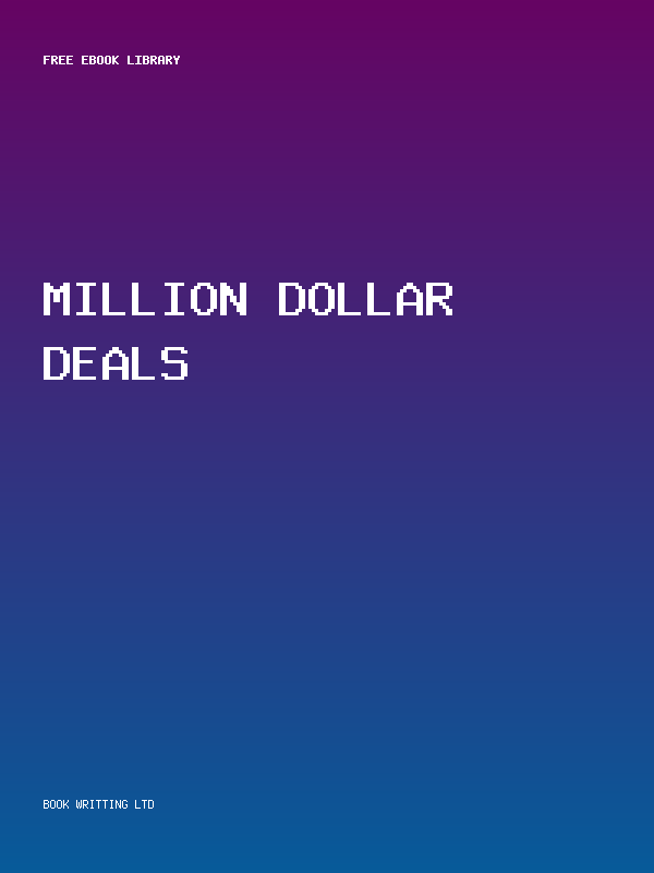 Million Dollar Deals