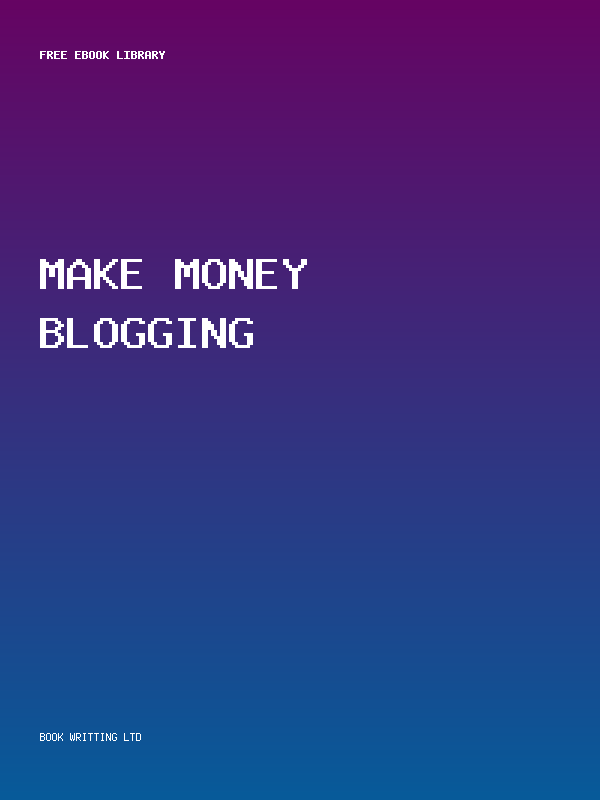 Make Money Blogging