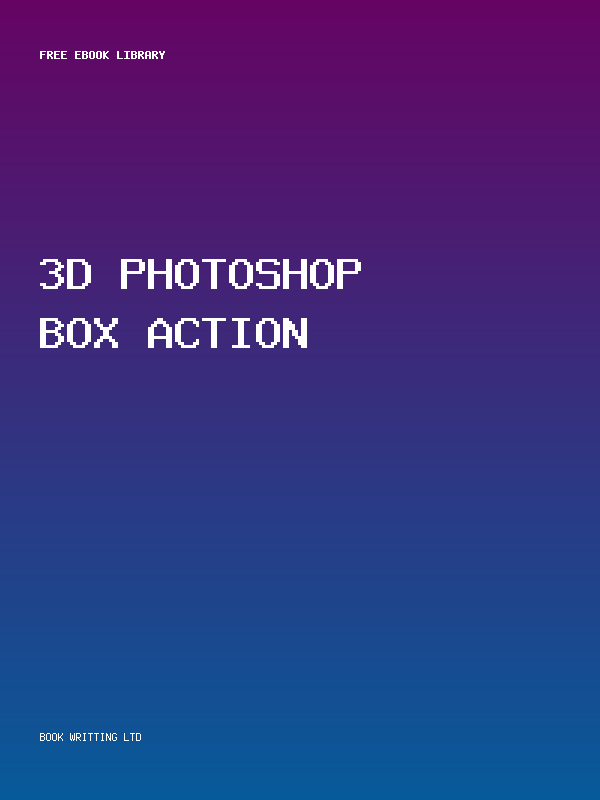 3D Photoshop Box Action