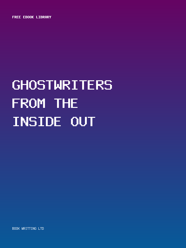 Ghostwriters From The Inside Out