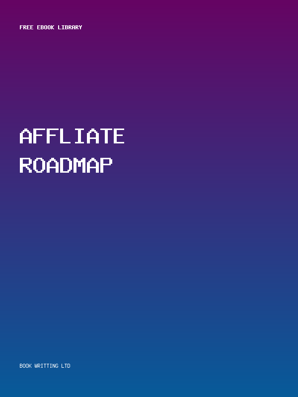 Affliate Roadmap