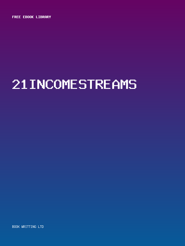 21Incomestreams