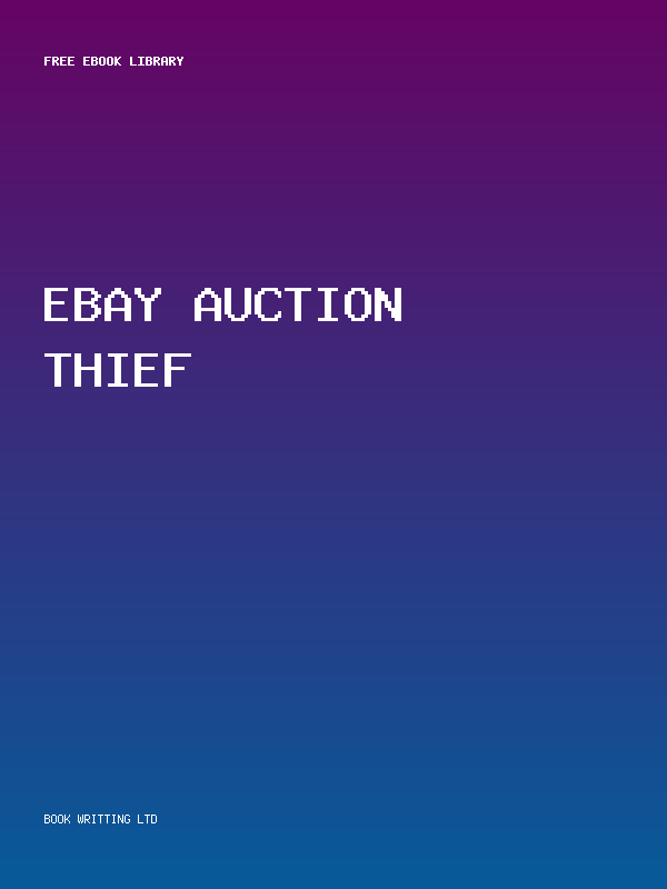Ebay Auction Thief