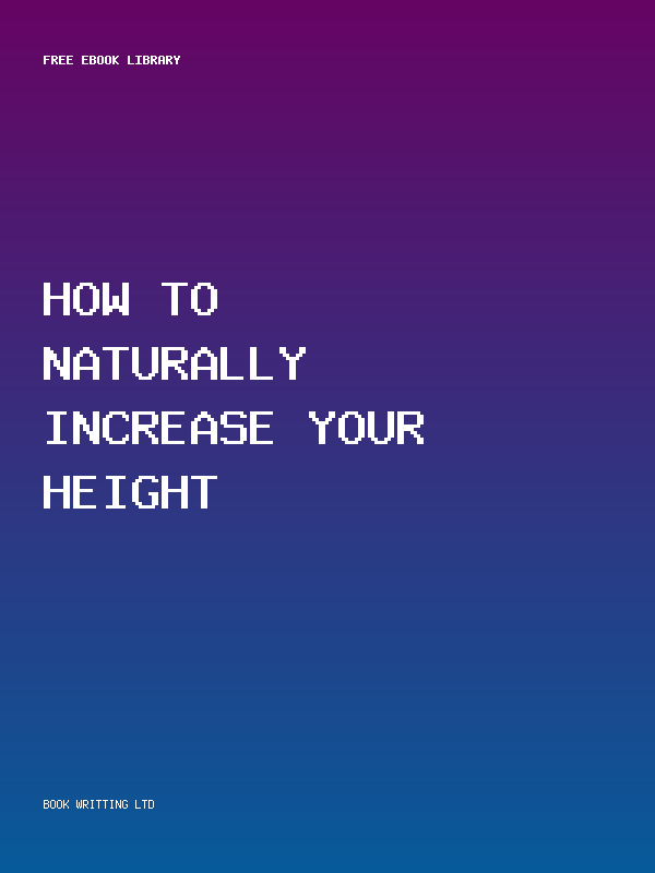 How To Naturally Increase Your Height