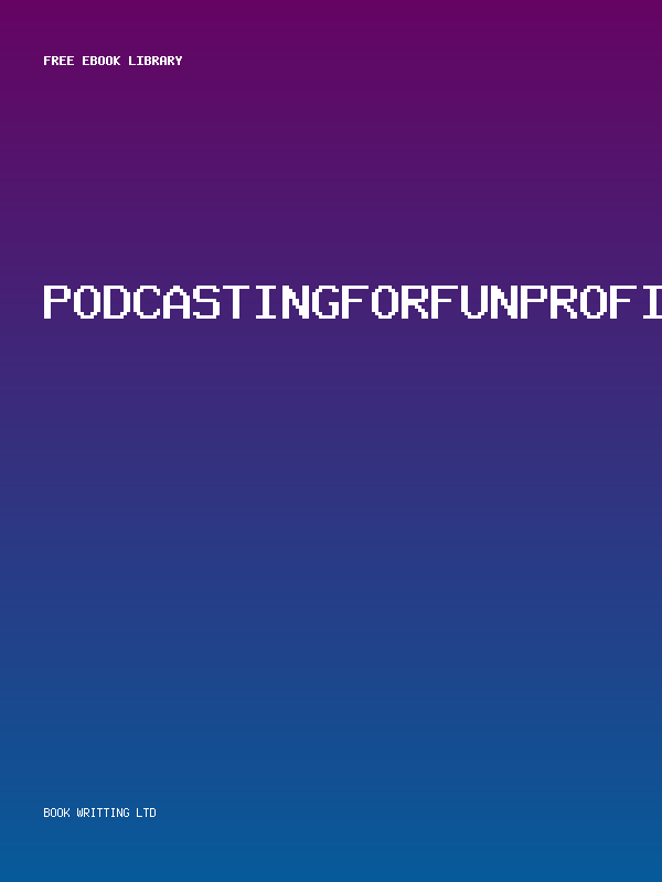 Podcastingforfunprofit