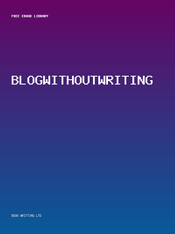 Blogwithoutwriting