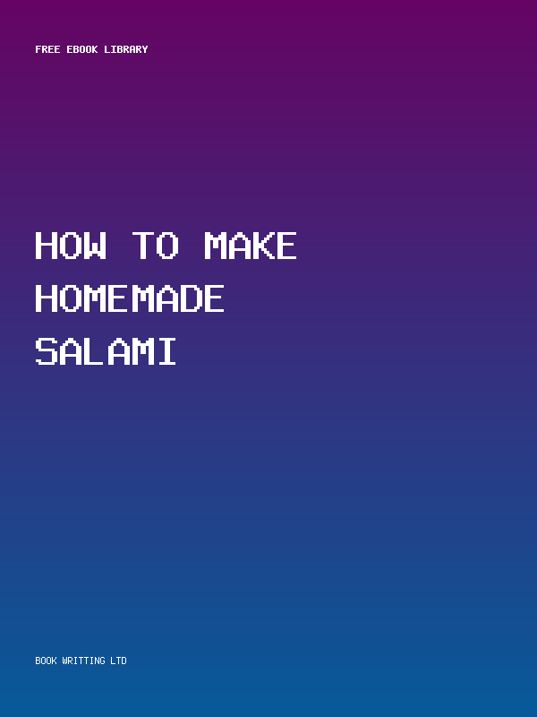 How To Make Homemade Salami