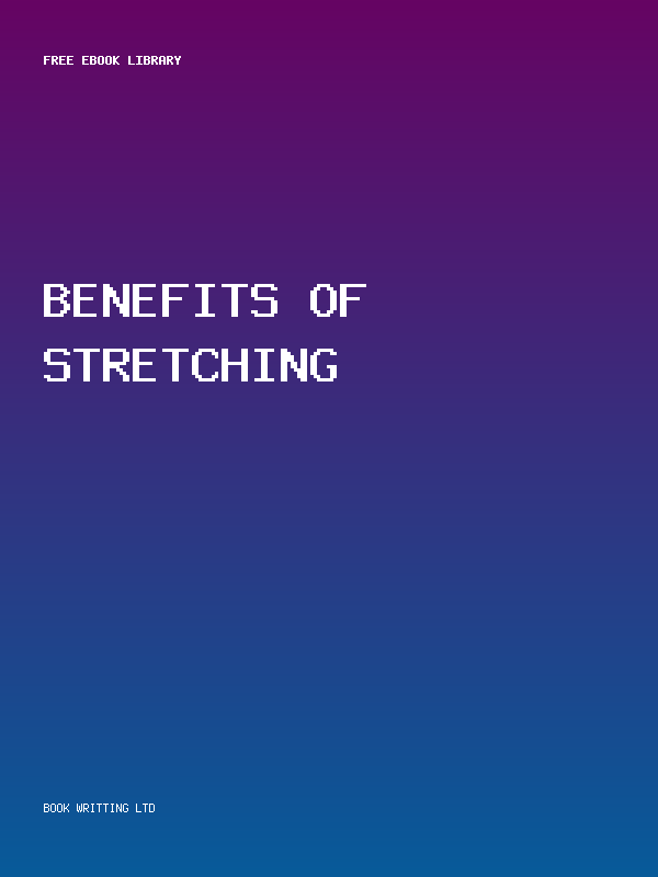 Benefits Of Stretching