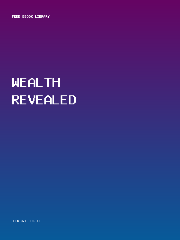 Wealth Revealed