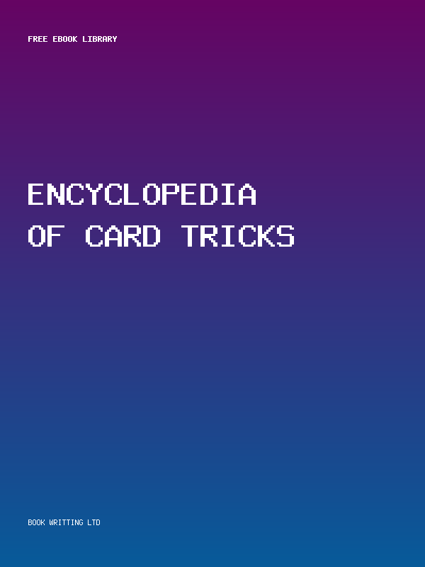 Encyclopedia Of Card Tricks