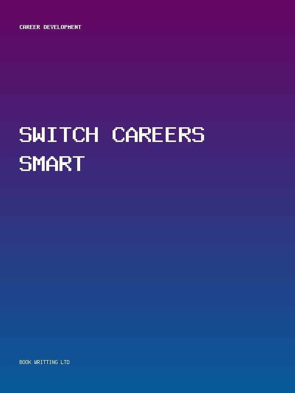 Switch Careers Smart