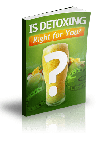 Is Detoxing Right For You?